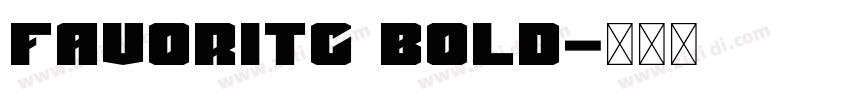 FavoritC Bold字体转换